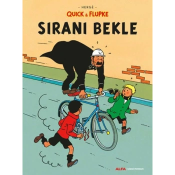 Sıranı Bekle - Quick ve Flupke