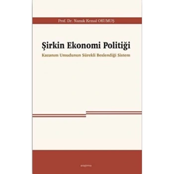 Şirkin Ekonomi Politiği