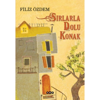 Sırlarla Dolu Konak