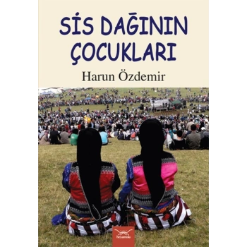 Sis Dağının Çocukları