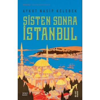 Sisten Sonra İstanbul