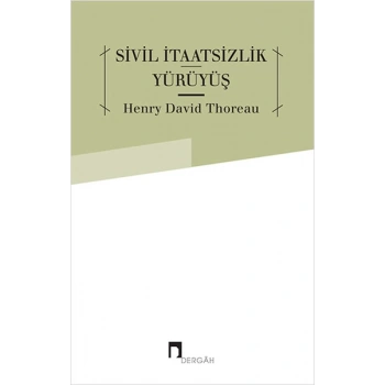 Sivil İtaatsizlik Yürüyüş