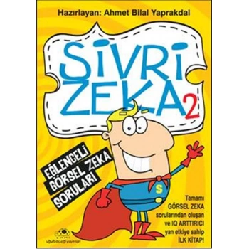 Sivri Zeka 2