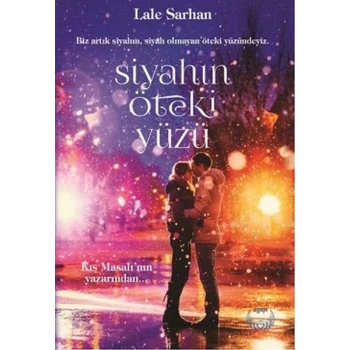 Siyahın Öteki Yüzü