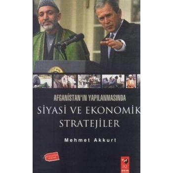 Siyasi ve Ekonomik Stratejiler