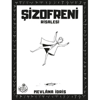 Şizofreni Risalesi