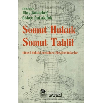 Somut Hukuk Somut Tahlil