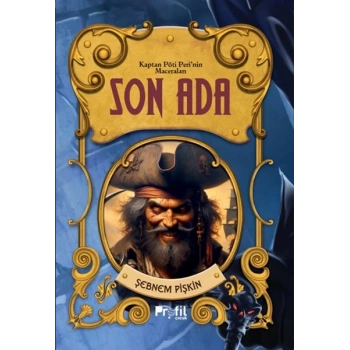 Son Ada -Kaptan Pöti’nin Maceraları