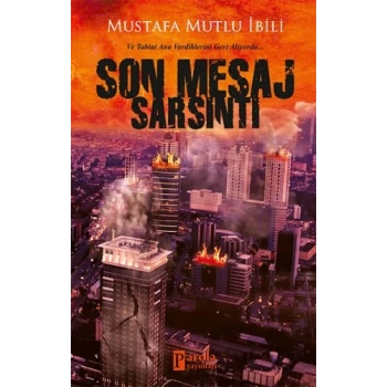 Son Mesaj Sarsıntı