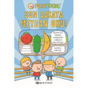 Son Şakaya Meydan Oku!