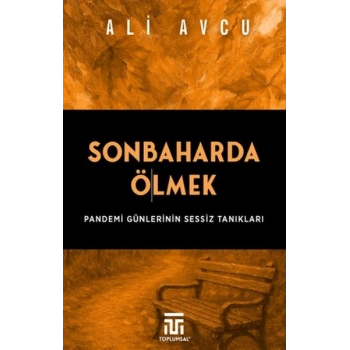 Sonbaharda Ölmek