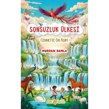 Sonsuzluk Ülkesi – Cennette On Adım