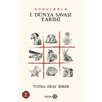 Sorularla I. Dünya Savaşı Tarihi