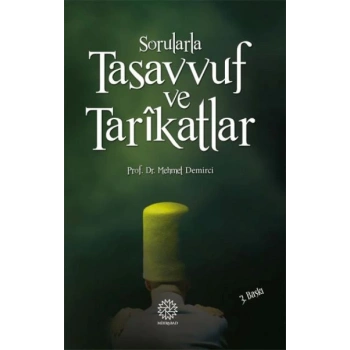 Sorularla Tasavvuf ve Tarikatlar