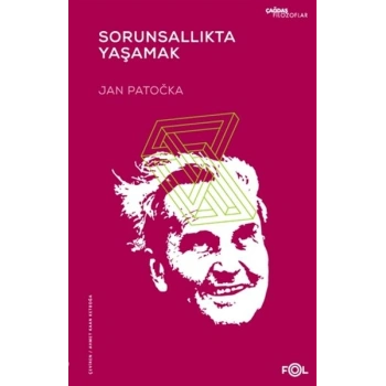 Sorunsallıkta Yaşamak