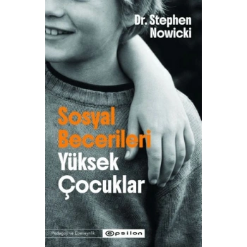 Sosyal Becerileri Yüksek Çocuklar