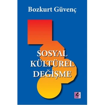 Sosyal Kültürel Değişme
