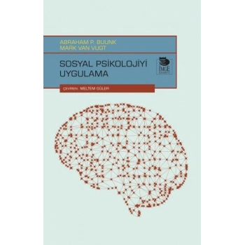 Sosyal Psikolojiyi Uygulama