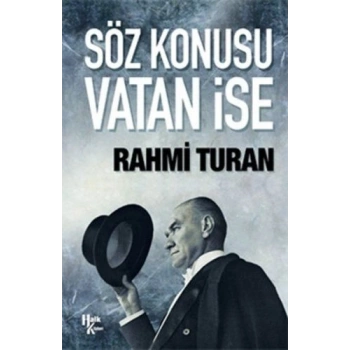 Söz Konusu Vatan İse