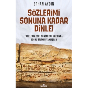 Sözlerimi Sonuna Kadar Dinle!