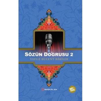 Sözün Doğrusu 2