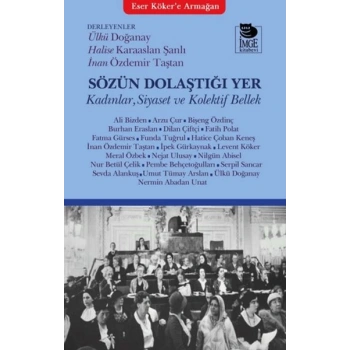 Sözün Dolaştığı Yer