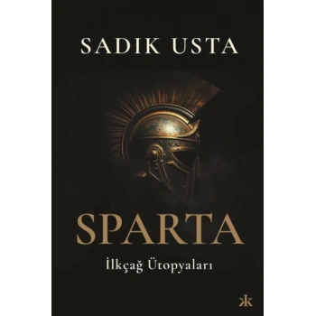 Sparta İlkçağ Ütopyaları