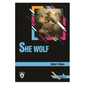 Stage 2 - She Wolf