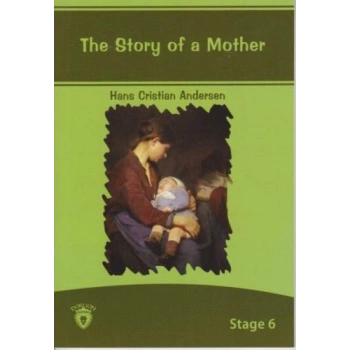 Stage 6 - The Story Of A Mother