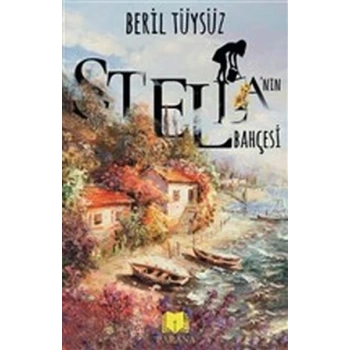 Stella’nın Bahçesi