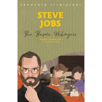 Steve Jobs - Sahnenin Yıldızları