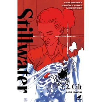 Stillwater 2 – Hep Sadık