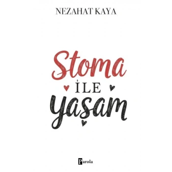 Stoma İle Yaşam