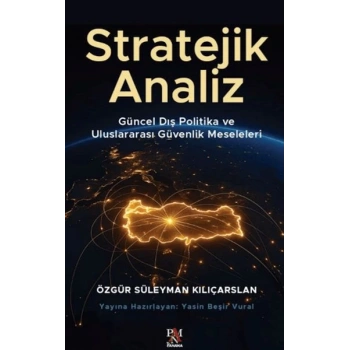Stratejik Analiz