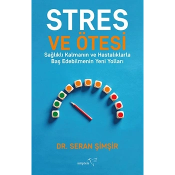 Stres ve Ötesi
