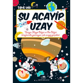 Şu Acayip Uzay