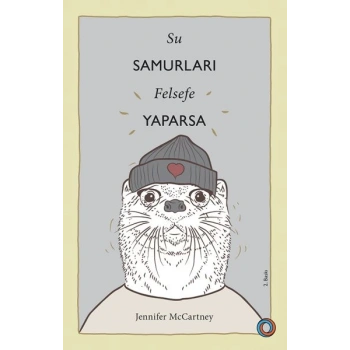 Su Samurları Felsefe Yaparsa