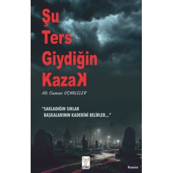 Şu Ters Giydiğin Kazak