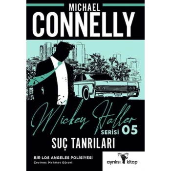 Suç Tanrıları - Mickey Haller Serisi 5