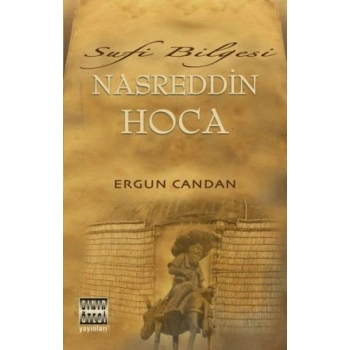 Sufi Bilgesi Nasreddin Hoca