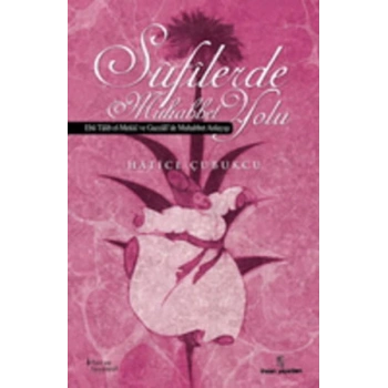 Sufilerde Muhabbet Yolu