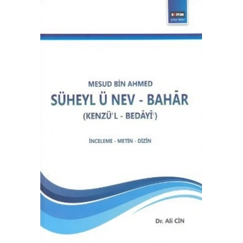 Süheyl ü Nev-Bahar (Kenzül-Bedayi)