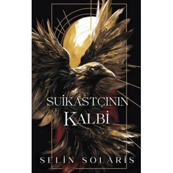 Suikastçının Kalbi (Ciltli)