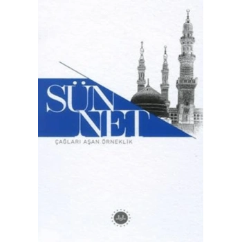 Sünnet Çağları Aşan Örneklik