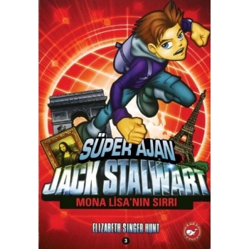 Süper Ajan Jack Stalwart 03 - Mona Lisanın Sırrı