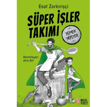 Süper İşler Takımı Yemek Yapıyor