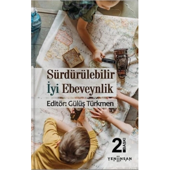 Sürdürülebilir İyi Ebeveynlik