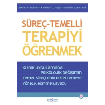 Süreç – Temelli Terapiyi Öğrenmek