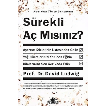 Sürekli Aç Mısınız?