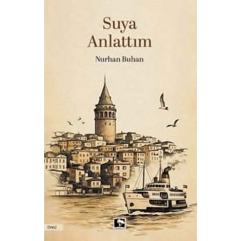 Suya Anlattım